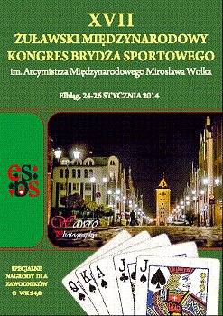Elbląg, XVII Żuławski Międzynarodowy Kongres Brydża Sportowego Elbląg, XVII Żuławski Międzynarodowy Kongres Brydża Sportowego