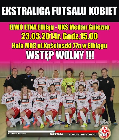 Elbląg, Medan Gniezno – ELWO ETNA Elbląg o 5. miejsce w tabeli Elbląg, Medan Gniezno – ELWO ETNA Elbląg o 5. miejsce w tabeli