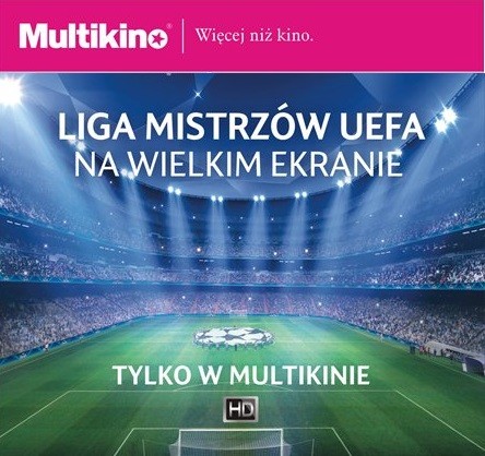 Elbląg, Liga Mistrzów UEFA w Multikinie