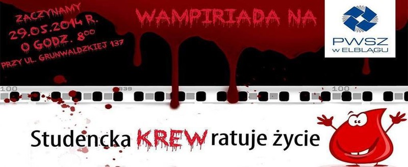 Elbląg, Twoja krew to czyjeś życie! Wampiriada 2014 Elbląg, Twoja krew to czyjeś życie! Wampiriada 2014