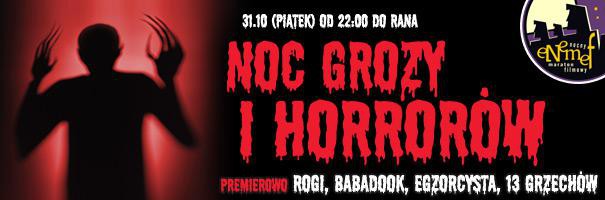 Elbląg, ENEMEF: Noc Grozy - wygraj bilety Elbląg, ENEMEF: Noc Grozy - wygraj bilety