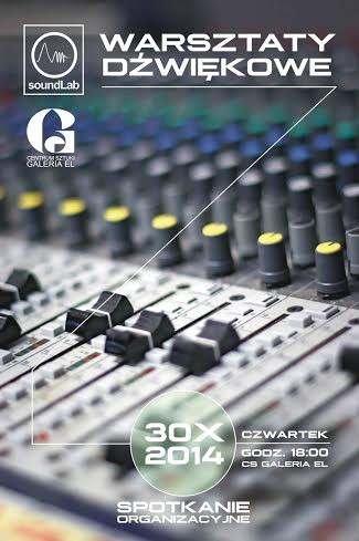 Elbląg, Warsztaty dźwiękowe z grupą SoundLab