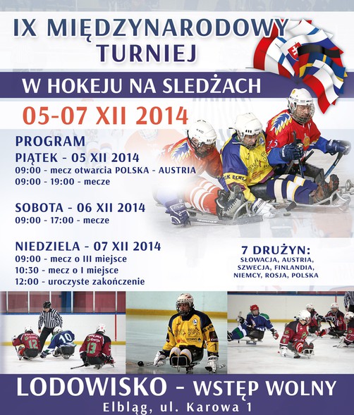 Elbląg, IX Międzynarodowy Turniej Hokeja na Sledżach Elbląg, IX Międzynarodowy Turniej Hokeja na Sledżach