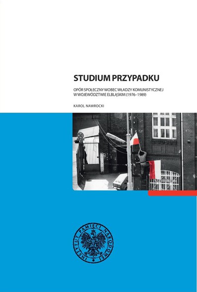 Elbląg, O opozycji demokratycznej w województwie elbląskim