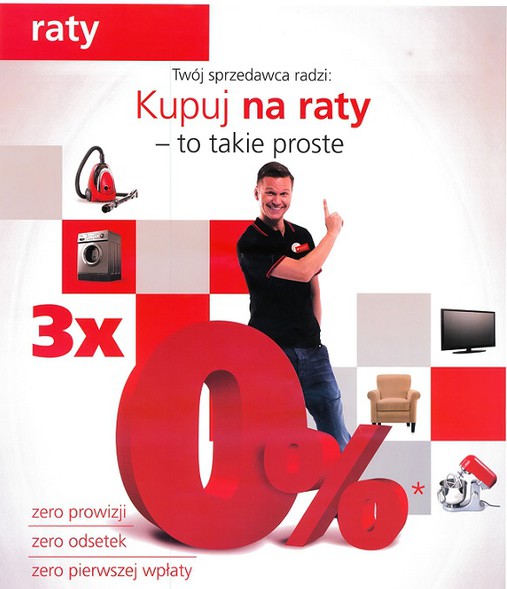 Raty zero procent na cały asortyment Raty zero procent na cały asortyment