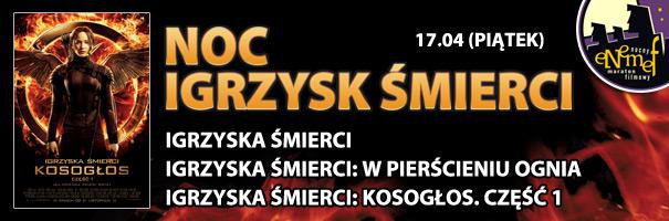 Elbląg, ENEMEF: Noc Igrzysk Śmierci 17 kwietnia w Multikinie