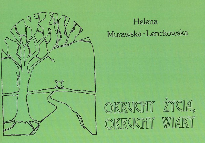 Elbląg, „Okruchy życia, okruchy wiary” Heleny Murawskiej-Lenckowskiej