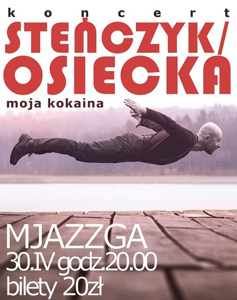 Elbląg, Steńczyk zagra "Moją kokainę" w Mjazzdze