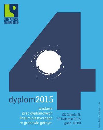 Elbląg, Liceum Plastyczne: Wernisaż prac dyplomowych 2015