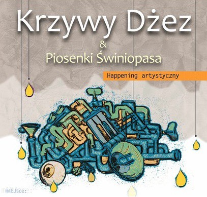 Elbląg, Krzywy Dżez i Piosenki Świniopasa