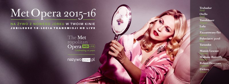 The Metropolitan Opera ponownie na ekranie kina „Światowid”
