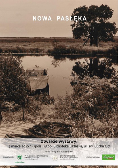 Elbląg, „Nowa Pasłęka” - wystawa w Galerii Regionalnej