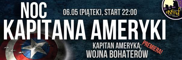 Elbląg, ENEMEF: Noc Kapitana Ameryki Elbląg, ENEMEF: Noc Kapitana Ameryki