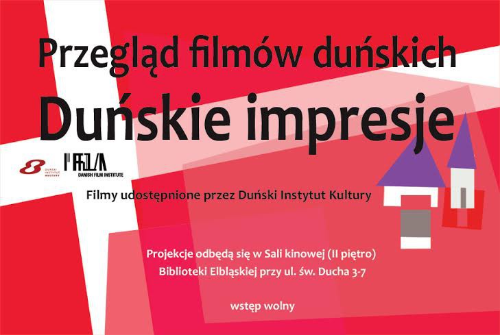 Elbląg, Kino duńskie o problemach dojrzewania