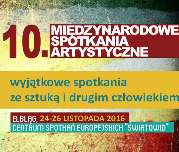 Elbląg, Spotkania ze sztuką i drugim człowiekiem Elbląg, Spotkania ze sztuką i drugim człowiekiem