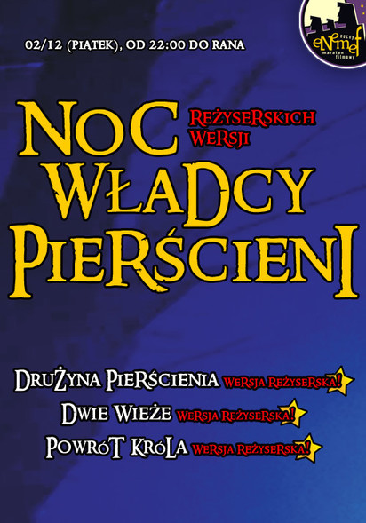 Elbląg, ENEMEF: Noc z Władcą Pierścieni - ona wygrała zaproszenie