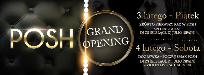 POSH – otwiera się nowe miejsce zabawy