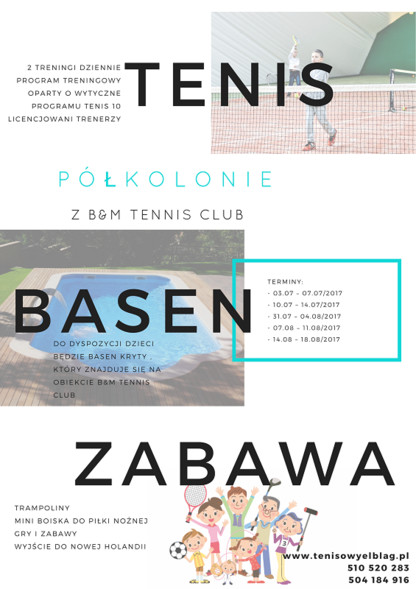 Letnie półkolonie z tenisem - ostatnie wolne miejsca na turnusy w lipcu