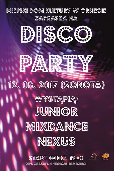 Elbląg, Disco Party w Ornecie