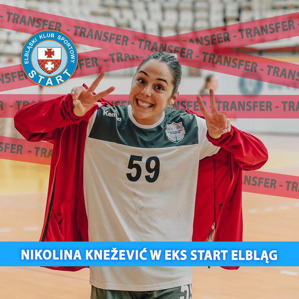 Elbląg, Nowa zawodniczka Nikolina Knezevic