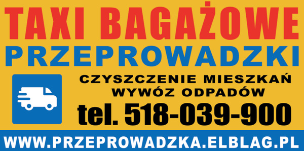 Elbląg 😀💪 TR Bagażówka, Przeprowadzki Elbląg, Tani Transport Elbląg, Taxi Bagażowetel.