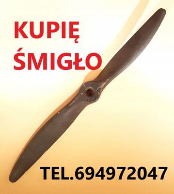 Elbląg KUPIĘ DREWNIANE ŚMIGLO OD SAMOLOTU Polskiego Niemieckiego, Czeskiego, Amerykańskiego, Angielskiego