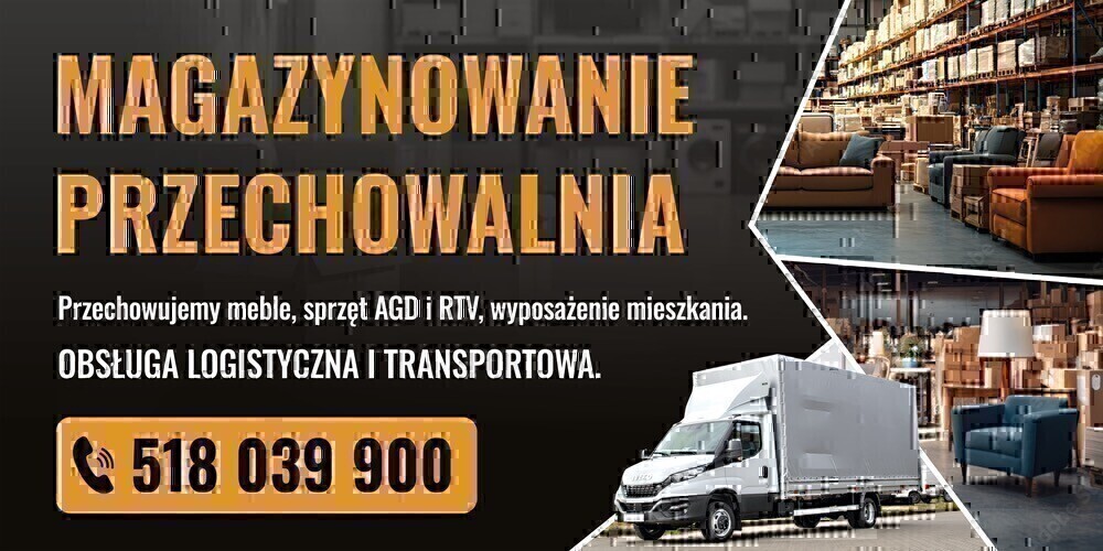 Elbląg MAGAZYNOWANIE PRZECHOWALNIA Przechowujemy meble, sprzęt AGD i RTV, wyposażenie mieszkania.