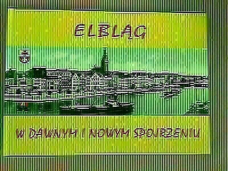 Elbląg Album o Elblągu