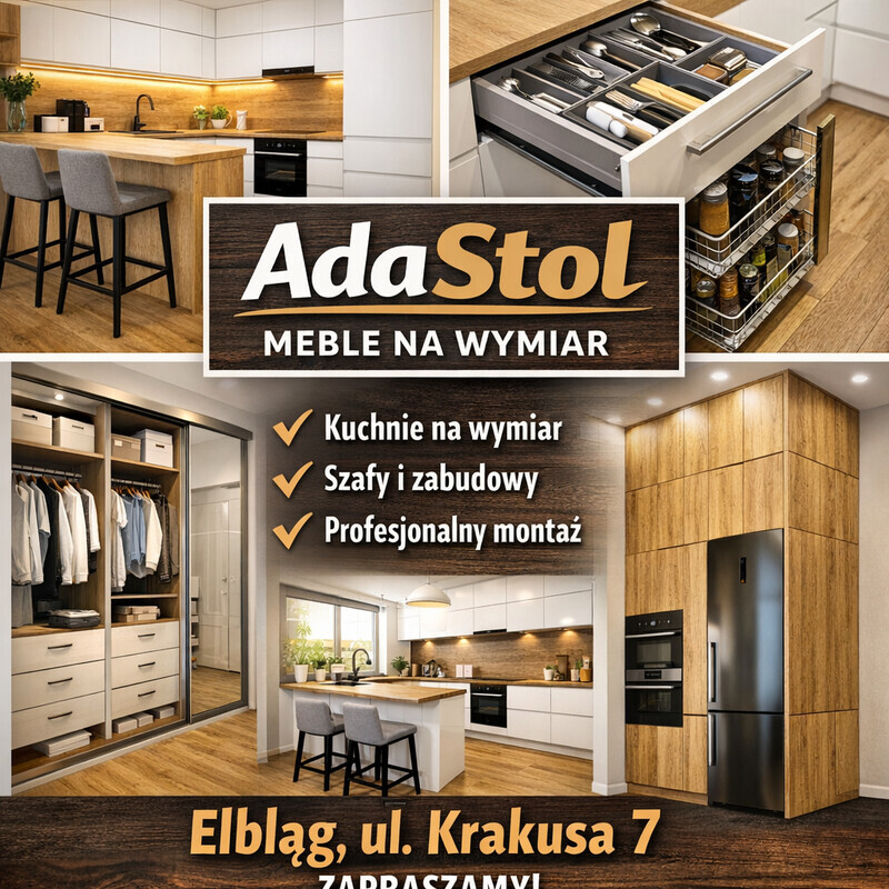 Elbląg ADASTOL – Meble na wymiar | Kuchnie, szafy | Elbląg, Krakusa 7