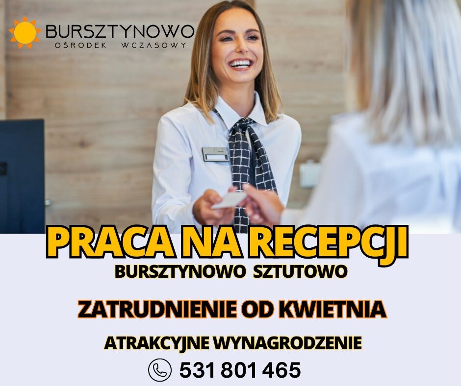 Elbląg Zatrudnimy osoby do pracy na recepcji