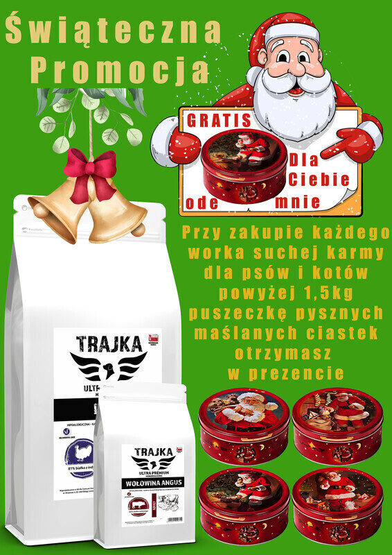 Elbląg ŚWIĄTECZNA PROMOCJA&nbsp; suchej karmy&nbsp; dla psów i kotów elbląskiej marki:&nbsp; TRAJKA. Zapraszamy do