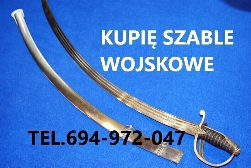 Elbląg KUPIĘ WOJSKOWE SZABLE, BAGNETY, KORDZIKI, NOŻE, MILITARIA, ODZNAKI, ODZNACZENIA, MEDALE, ORDERY