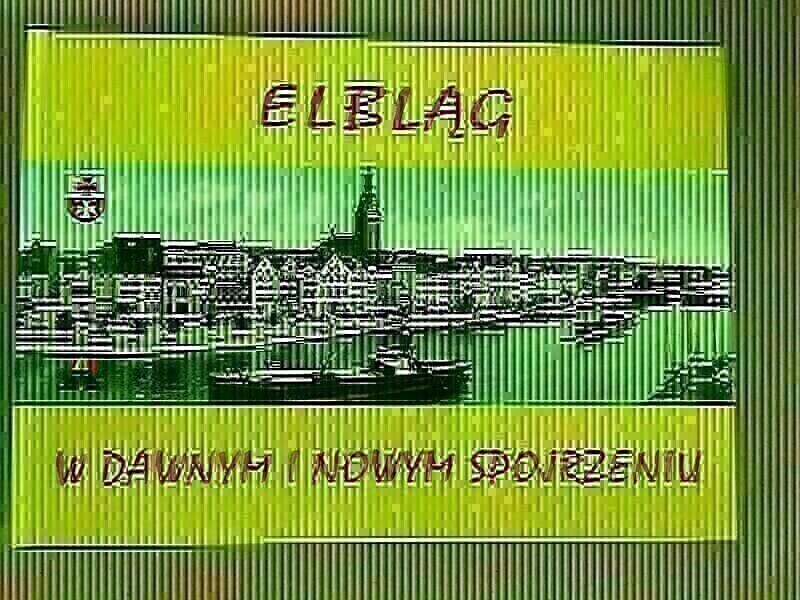 Elbląg Album o Elblągu