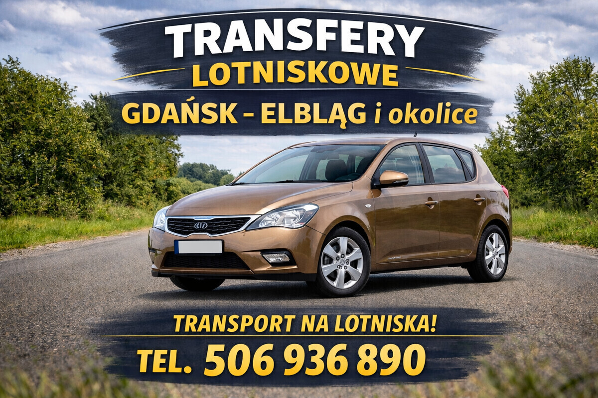 Elbląg TANIE TRANSFERY LOTNISKOWE &ndash; GDAŃSK &harr; ELBLĄG I OKOLICE!