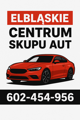 Elbląg 🔥 ELBLĄSKIE CENTRUM SKUPU AUT🔥SKUP AUT 24h – Skupujemy Samochody Osobowe i