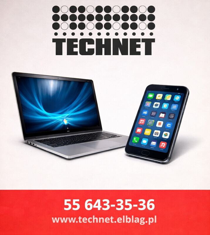 Elbląg 💻 TECHNET SERWIS KOMPUTERÓW, LAPTOPÓW, KONSOL I SMARTFONÓWSprzedaż &bull; Naprawa &bull;
