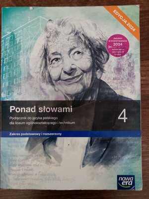 Elbląg SPRZEDAM PODRĘCZNIKI DO KLASY 4 LICEUM I TECHNIKUM JĘZYK POLSKI, ponad słowami - 20
