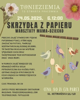 Elbląg Skrzydła z papieru 💜
Warsztaty Mama i Dziecko 💜