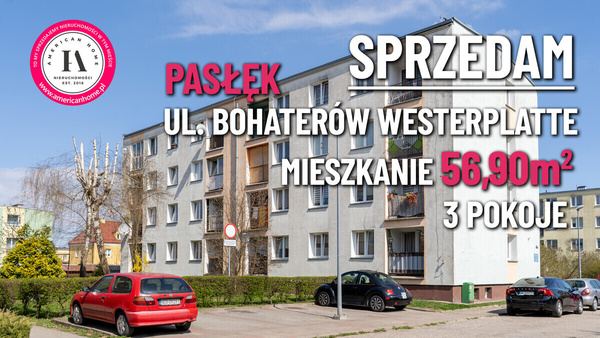 Elbląg TO MY SPRZEDAJEMYNIERUCHOMOŚCI W TYM MIEŚCIEBIURO NIERUCHOMOŚCIAMERICAN HOMEFOR SALE - 3 POKOJE - PASŁĘK