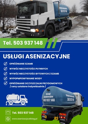 Elbląg USŁUGI ASENIZACYJNE, WYWÓZ SZAMBA, WYWÓZ NIECZYSTOŚCI PŁYNNYCH