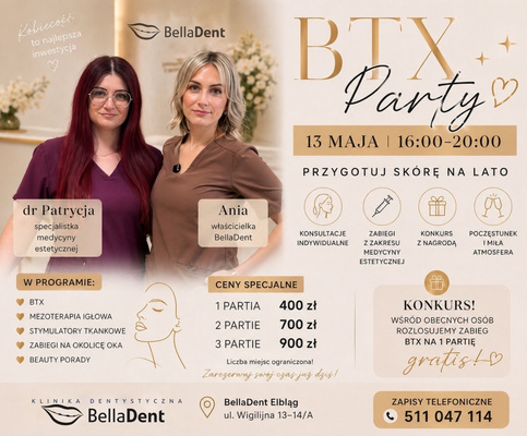 Elbląg BTX Party w BellaDent &ndash; 13 maja wyjątkowe wydarzenie beauty z konsultacjami i promocjamiJuż 13 maja